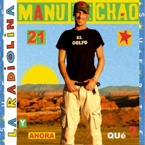 Manu Chao ‎– La Radiolina (CD)
