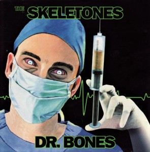 The Skeletones ‎– Dr. Bones (CD)
