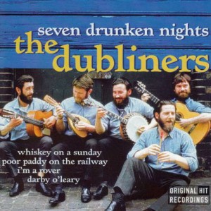 The Dubliners – Seven Drunken Nights (CD)