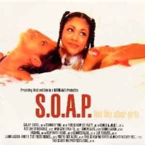 S.O.A.P. – Not Like Other Girls (CD)