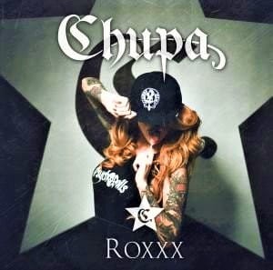 Chupa – Roxxx (CD)