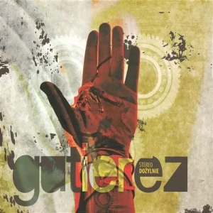 Gutierez ‎– Stereo Dożylnie (CD)