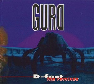 Gurd ‎– D-fect (The Remixes) (CD)