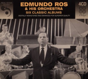 Edmundo Ros & His Orchestra ‎– Six Classic Albums (4CD)