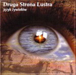 Druga Strona Lustra – Język Żywiołów (CD)