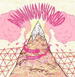 Dananananaykroyd – Hey Everyone! (CD)