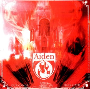 Aiden – Our Gangs Dark Oath (CD)