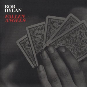 Bob Dylan – Fallen Angels (CD)