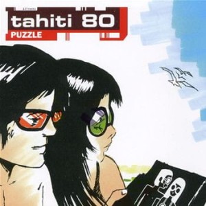 Tahiti 80 – Puzzle (CD)