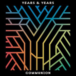 Years & Years – Communion (CD)