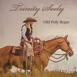 Trinity Seely – Old Poly Rope (CD)