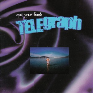 Telegraph – Quit Your Band (CD)