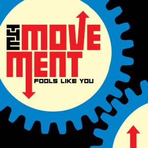 The Movement – Fools Like You (CD)