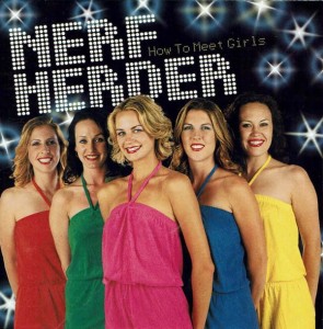 Nerf Herder ‎– How To Meet Girls (CD)