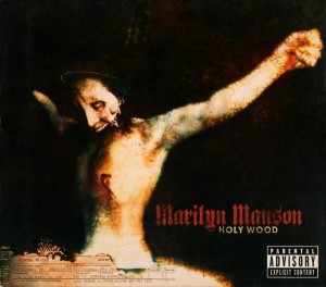 Marilyn Manson – Holy Wood (In The Shadow Of The Valley Of Death) (CD)