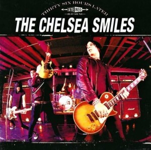 The Chelsea Smiles ‎– Thirty Six Hours Later (CD)