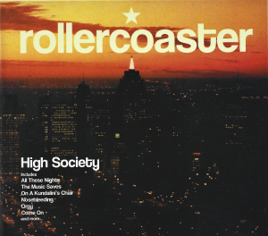 Rollercoaster – High Society (CD)