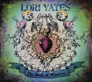 Lori Yates - The Book of Minerva (CD)