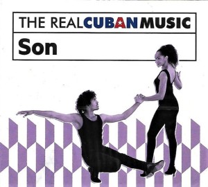Various ‎– The Real Cuban Music: Son (CD)