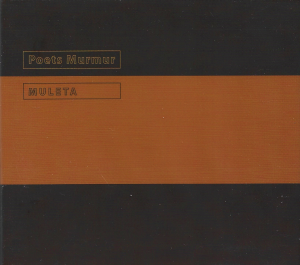 Poets Murmur ‎– Muleta (CD)