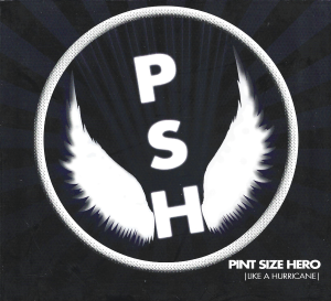 Pint Size Hero – Like A Hurricane (CD)