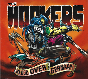 The Hookers ‎– Blood Over Germany (CD)