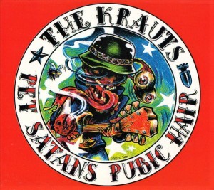 The Krauts ‎– Pet Satan's Pubic Hair (CD)