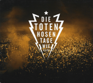 Die Toten Hosen ‎– Tage Wie Diese (CD)