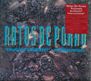 Ratos De Porão – "Feijoada Acidente?" - International (CD)