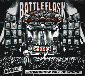Battle Flask ‎– Smile!...Tomorrow Will Be Worse (CD)