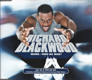 Richard Blackwood – Mama - Who Da Man? (CD)