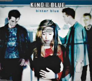 Kind Of Blue ‎– Bitter Blue (CD)