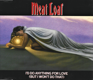 Meat Loaf ‎– I'd Do Anything For Love (But I Won't Do That) (CD)