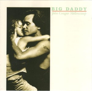 John Cougar Mellencamp – Big Daddy (CD)