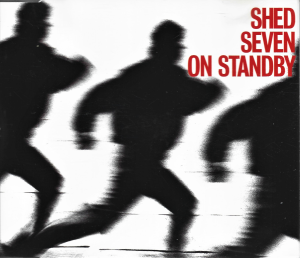 Shed Seven – On Standby (CD)