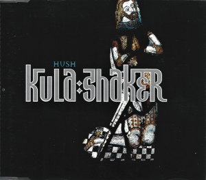 Kula Shaker – Hush (CD)