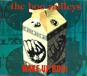 The Boo Radleys – Wake Up Boo! (CD)