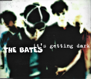 The Bates ‎– It's Getting Dark (CD)