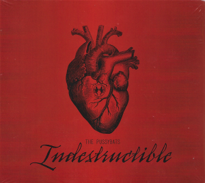 The Pussybats ‎– Indestructible (CD)
