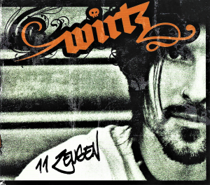 Wirtz ‎– 11 Zeugen (CD)