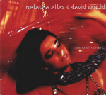 Natacha Atlas & David Arnold – One Brief Moment (CD)
