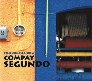 Compay Segundo – Feliz Cumpleaños A Compay Segundo (CD)