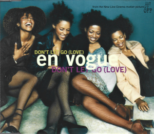 En Vogue – Don't Let Go (Love) (CD)