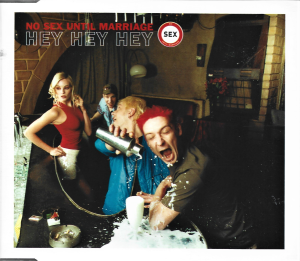 No Sex Until Marriage ‎– Hey Hey Hey (CD)