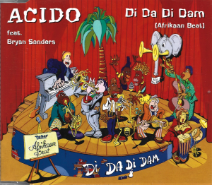 Acido Feat. Bryan Sanders – Di Da Di Dam (Afrikaan Beat) (CD)