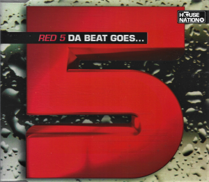 Red 5 ‎– Da Beat Goes... (CD)