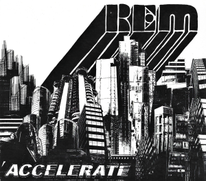 R.E.M. – Accelerate (CD)