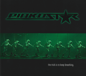 Pinkostar ‎– The Trick Is To Keep Breathing (CD)