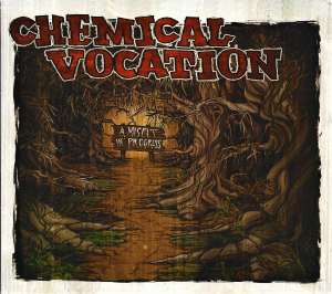 Chemical Vocation ‎– A Misfit In Progress (CD)
