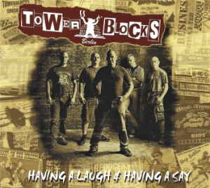 Towerblocks ‎– Having A Laugh & Having A Say (CD)